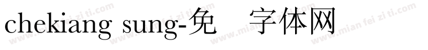 chekiang sung字体转换